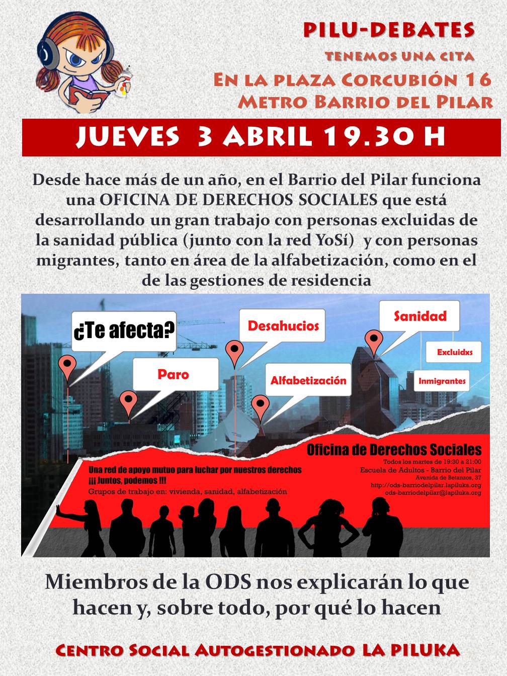 Desde hace más de un año, en el Barrio del Pilar funciona una OFICINA DE DERECHOS SOCIALES (ODS) que está desarrollando un gran trabajo con personas excluidas de la sanidad […]