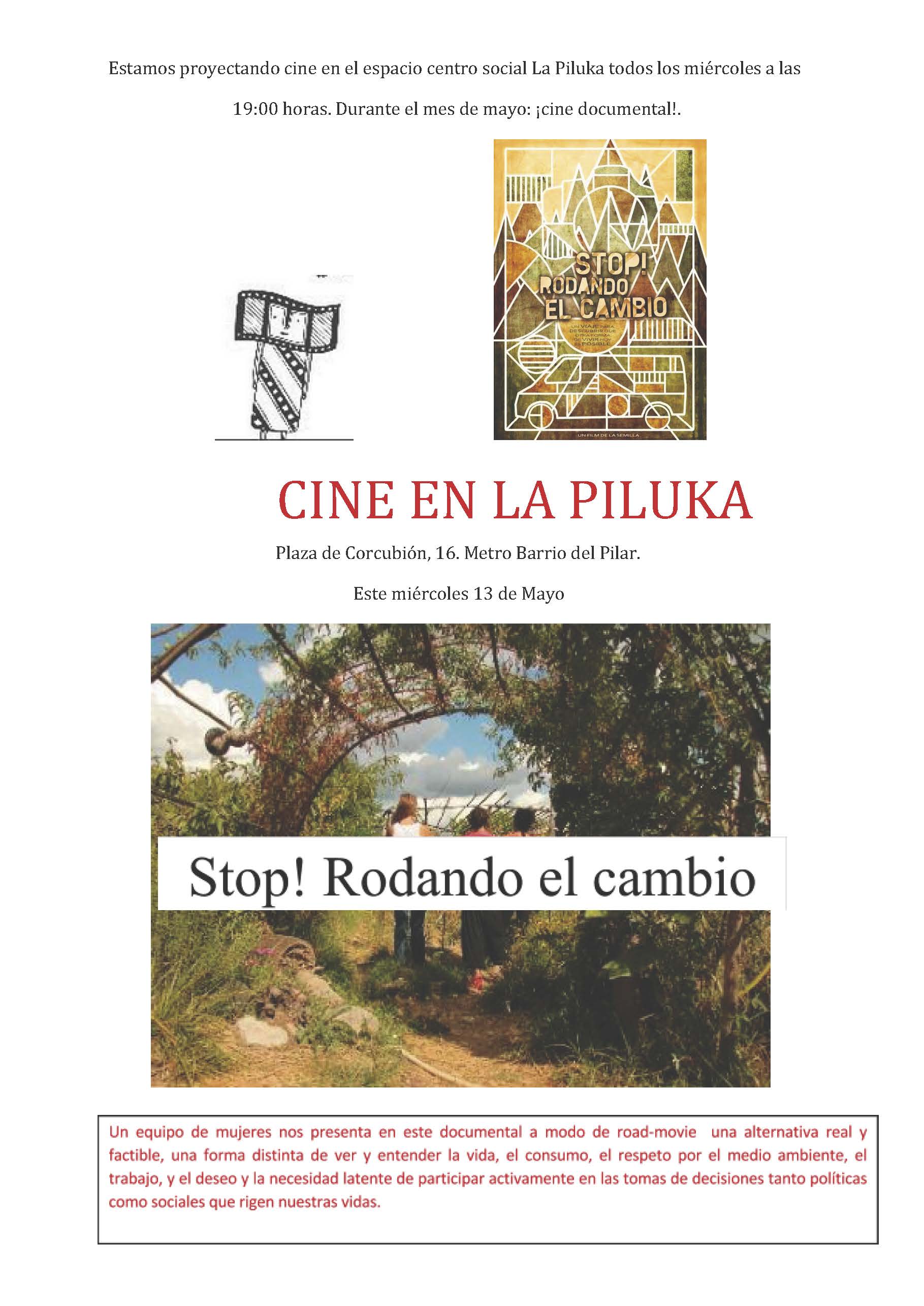 DATE UN RESPIRO Y VENTE AL CINE EN LA PILUKA!!! El miércoles 14 de Mayo a las 7 de la tarde, veremos STOP! RODANDO EL CAMBIO Un equipo de mujeres […]