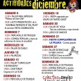 Reseñamos aquí las actividades que durante el mes de diciembre se realizarán en el local de la Piluka. Además de estas, hay muchas otras actividades que se realizan en otros […]