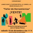 + SÁBADO 15 de diciembre a las 11:00 hs en el «Taller de herramientas»se reflexionará sobre el espacio intergeneracional, qué sería, qué se podríahacer, para qué lo construirías… Os esperamos […]