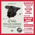 ? Presentación del libro:«El Toro por los cuernos. Vox, la extrema derecha Europea y el voto obrero»? con ? el autor Fidel Oliván Navarro. Un riguroso análisis sobre el auge […]