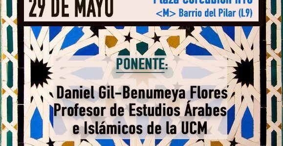 El próximo sábado 29 no os podéis perder la charla-debate «Islamofobia en los movimientos sociales y de izquierda». Para esta necesaria reflexión colectiva contaremos con la presencia de Daniel Gil-Benumeya, […]