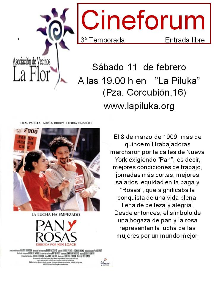 «Pan y Rosas» de Kench Loach (2000) Maya  y Rosa son dos hermanas mexicanas que trabajan de limpiadoras para una gran empresa en Hollywood; hasta que conocen a Sam un […]