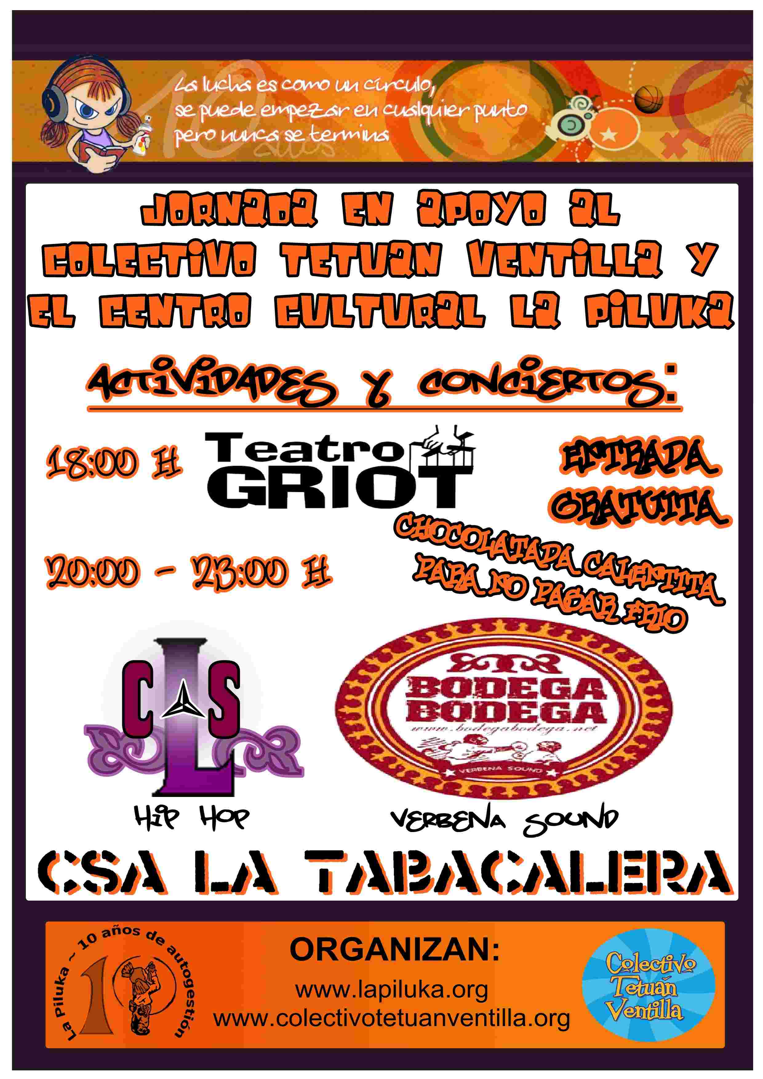 La Piluka presenta la primera de sus actividades en el marco del año de celebración de su décimo aniversario. Para este acto compartimos esfuerzos e ilusiones con el Colectivo Tetuán-Ventilla. […]