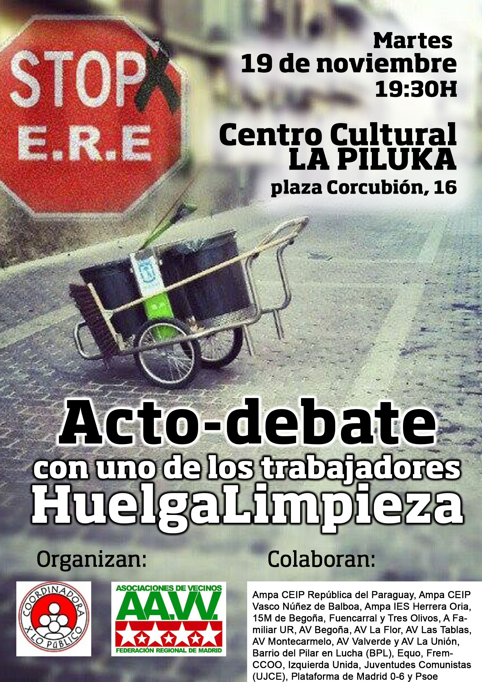 Este martes 19 de noviembre, a las 7.30 de la tarde en el Centro Social La Piluka (Plaza Corcubión 16), los vecinos y vecinas del distrito podremos escuchar directamente los problemas, motivaciones […]