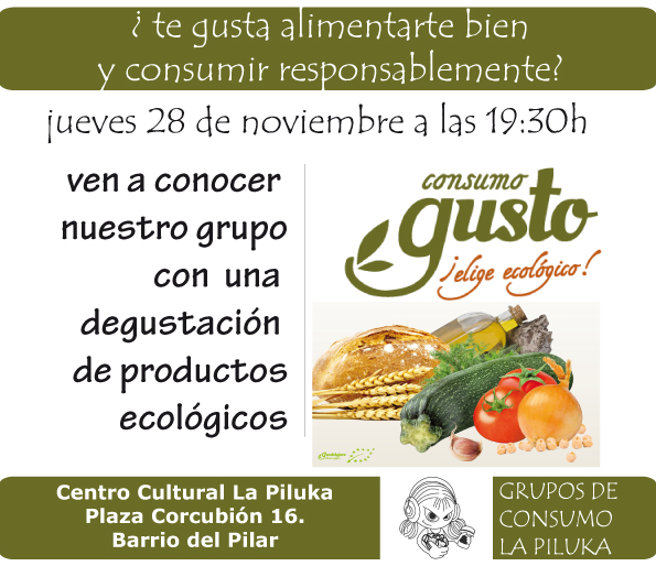 Este JUEVES 28  de noviembre a las 19.30 h, vamos a tener una DEGUSTACIÓN de productos ecológicos a través de la campaña «Consumogusto. Elige ecológico«. Además de presentar los proyectos […]