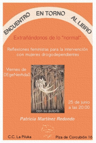 Como cada viernes de fin de mes…. Viernes de DeGeneRAdAs Este viernes 25 de junio a las 20:00 tendremos un encuentro en torno al libro Extrañándonos de lo «normal» (Reflexiones […]