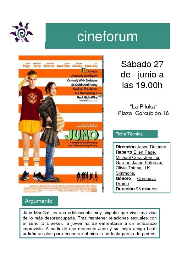 El sábado 27 de junio a las 19 h. en el Cineforum de la Piluka pasaremos la película «Juno» una película que aborda con naturalidad y sin traumas el embarazo […]